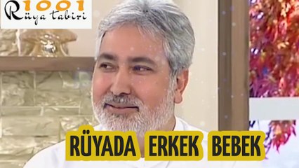 RÜYADA ERKEK BEBEK | Rüya Tabirleri