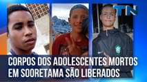 Corpos dos adolescentes mortos em Sooretama são liberados