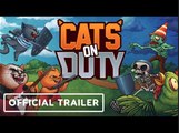 Cats on Duty | Official Announcement Trailer