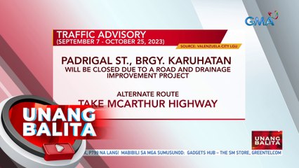 Traffic Advisory in Valenzuela City as of September 7 - October 25, 2023 | UB