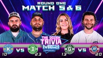 Dana Beers vs. KenJac, & Rudy vs. Gia Mariano (Match 5&6, Round 1 - The Dozen Trivia 1v1 Battle Royale 2023)