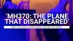 'MH370: The Plane That Disappeared': 5 Things To Know Before You Watch The Netflix Docuseries