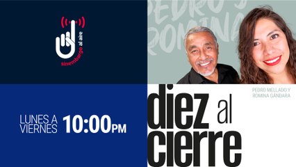 #EnVivo | #DiezAlCierre