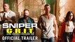 SNIPER: G.R.I.T. - OFFICIAL TRAILER