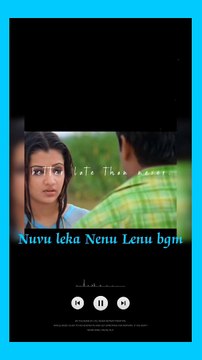 Nuvu Leka Nenu Lenu bgm