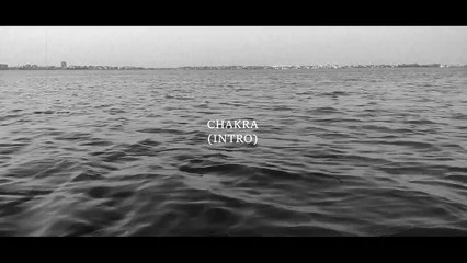 Chakra (Intro) | Official Video | Ambient/Chillstep Music | Rudraksh ASV