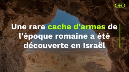 Une rare cache d'armes de l'époque romaine a été découverte en Israël