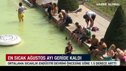 En sıcak ağustos ayı geride kaldı! Rekorların nedeni iklim değişikliği