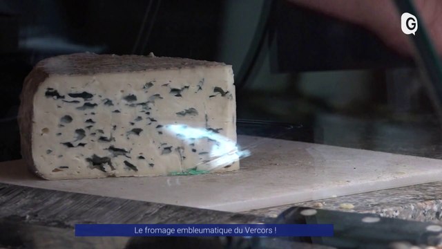 Reportage - Le fromage embleumatique du Vercors !