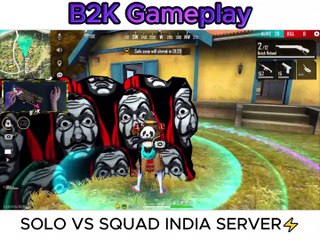B2K Free Fire Solo vs Squad Indian Server Crazy Gameplay