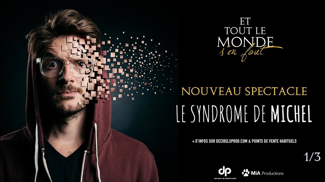 ETLMSF - Spectacle "Le Syndrome de Michel"