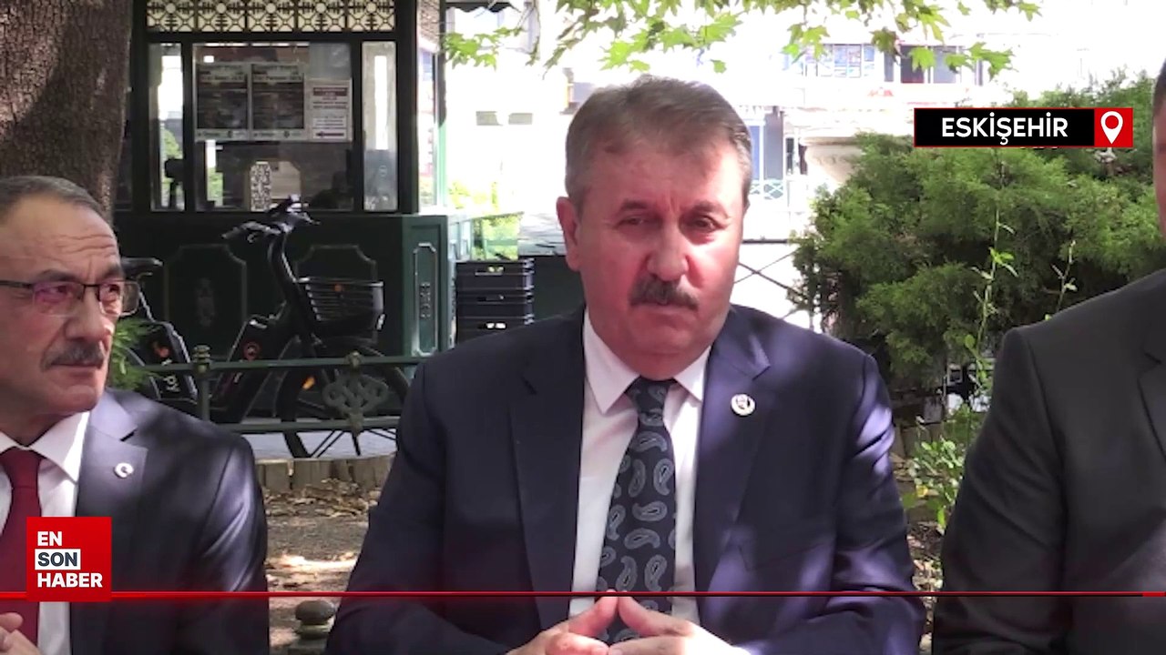 Mustafa Destici: İyi Parti'nin Cumhur İttifakı içerisinde yer almasını arzu ederiz