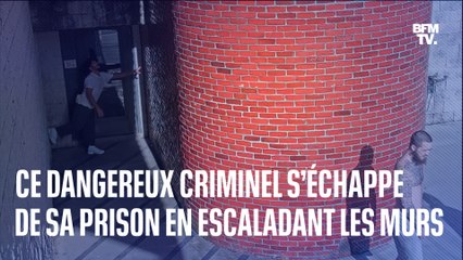 Ce dangereux criminel s’échappe de sa prison en escaladant les murs
