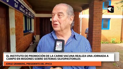 El Instituto de Promoción de la Carne Vacuna realiza una Jornada a Campo en Misiones sobre sistemas silvopastoriles