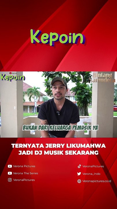 TIDAK DARI KELUARGA PEMUSIK, KINI JERRY LIKUMAHWA JADI DJ!