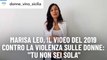 Marisa Leo, il video del 2019 contro la violenza sulle donne: 
