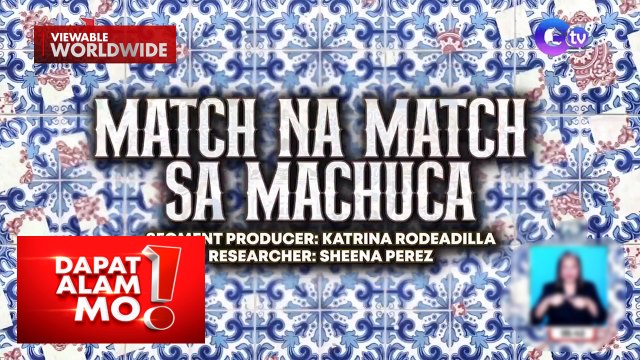 Machuca tiles, paano nga ba ginagawa? | Dapat Alam Mo!
