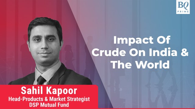 Oil Prices May Not Remain As High As They Are Currently, As Demand Is Weakening: Sahil Kapoor