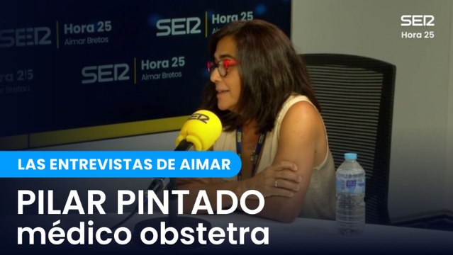 Pilar Pintado, médico obstetra | Hora 25