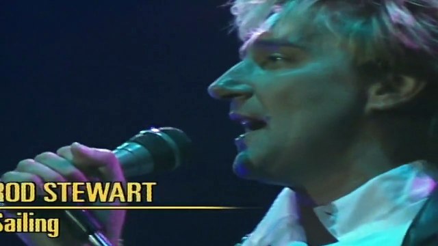 ROD STEWART — Sailing – (Steward/Cropper) | THE PRINCE'S TRUST ROCK GALA CONCERTS VOLUME 1 — (1986)