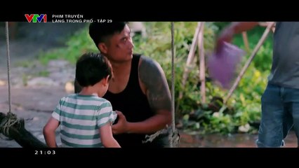 Làng Trong Phố - Tập 29 | Xem Trọn Bộ Phần 1 Mới Nhất 🎬