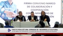 FAECYS REALIZÓ UNA JORNADA DE DESARROLLO CULTURAL
