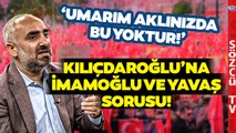 Bunu Hiç Kimse Konuşmuyor... İsmail Saymaz'dan Kılıçdaroğlu'nu Terletecek Soru