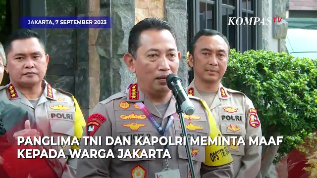 Panglima TNI dan Kapolri Minta Maaf Warga Jakarta Terdampak Imbas KTT ASEAN