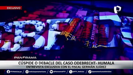 ¡Exclusivo! Cúspide o debacle del caso Odebrecht - Humala: entrevista exclusiva con el fiscal Germán Juárez