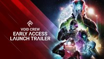 Void Crew - Trailer de lancement early access