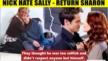 CBS Young And The Restless Nick sees Sally as an enemy - returning to suffer alo