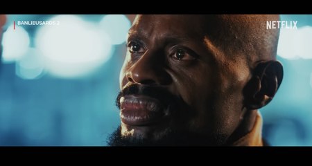 Banlieusards 2 Bande-annonce officielle VF Netflix France