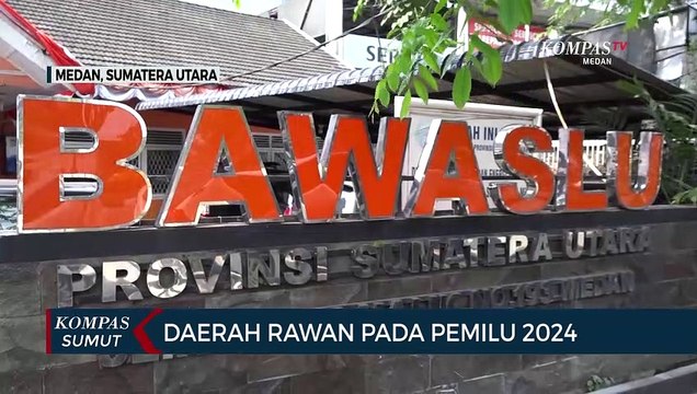 2 Kabupaten di Sumatera Utara Ini Menjadi Daerah Rawan Pemilu 2024