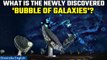 Ho'oleilana: First 'bubble of galaxies' 10,000 times wider than Milky Way discovered | Oneindia News