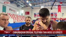 Cumhurbaşkanı Erdoğan, telefonda Taha Akgül ile görüştü