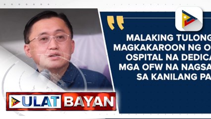 Panukalang batas para mapalakas ang serbisyong medikal para sa OFWs, inihain sa Senado