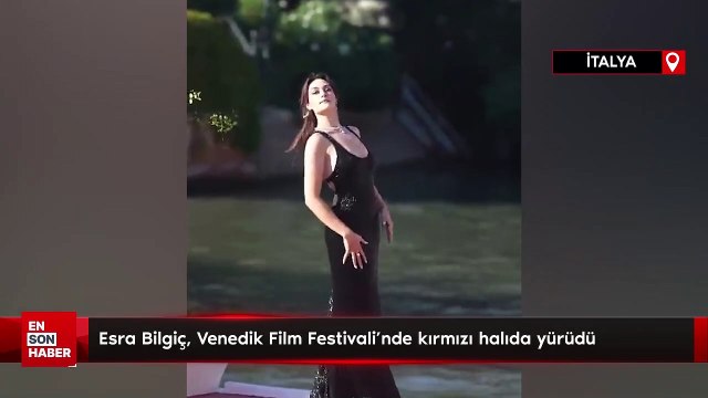 Esra Bilgiç, Venedik Film Festivali'nde kırmızı halıda yürüdü