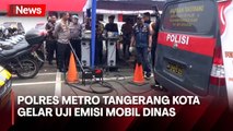 Tekan Polusi, Polres Metro Tangerang Kota Gelar Uji Emisi Sejumlah Mobil Dinas Tak Lolos