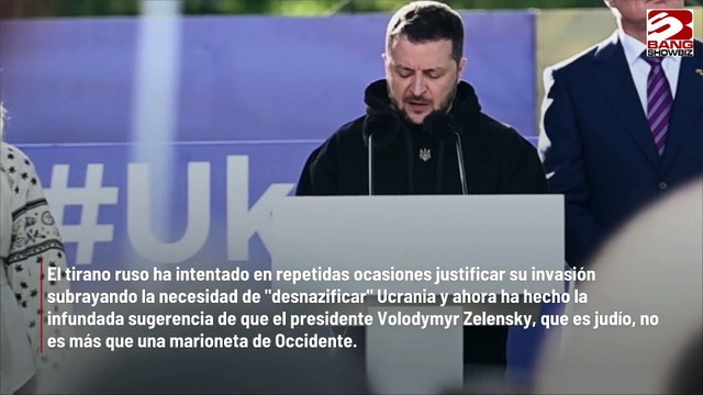 Vladimir Putin acusa a Occidente de instalar al judío Volodymyr Zelensky como líder de Ucrania