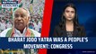 National Headlines: Bharat Jodo Yatra was a people’s movement: Congress | Rahul Gandhi | PM Modi