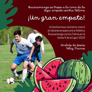 -ANDRÉS DE JESÚS VÉLEZ FRANCO- BUCARAMANGA SE TREPA A LA CIMA DE LA LIGA (PARTE 1) (@AndresdeJesus90)