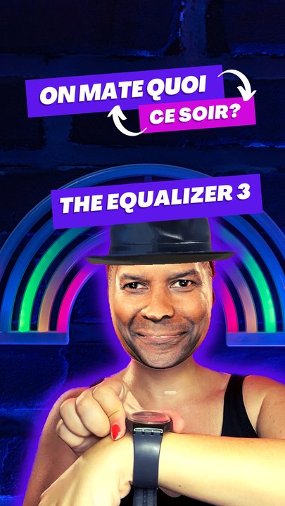 The Equalizer 3 - Dernier chapitre avant de dire adieu à McCall