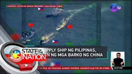 Resupply ship ng Pilipinas, dinikitan ng mga barko ng China | SONA