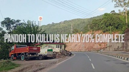 तैयार हो जाइये हिमाचल घूमने के लिए , चंडीगढ़ से कुल्लू मनाली  -Highway condition - Tourism - 4 Lane