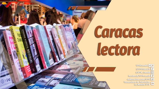Café en la Mañana | “Un Valle de Letras”, 14ª Edición de la Feria del Libro de Caracas