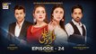 Ehsaan Faramosh | Episode 24 | 8 September 2023 | ARY Digital Drama