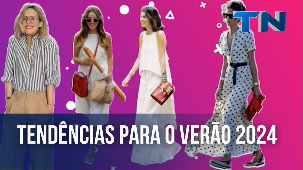 Tendências para o verão 2024