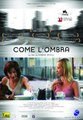 Come l'ombra