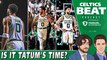 Jayson Tatum is Ready to Lead Celtics w/ Keith Smith | Celtics Beat