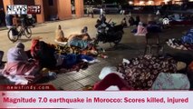 Magnitude 7.0 earthquake in Morocco Scores killed, injured